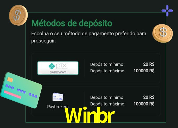 O cassino Winbr oferece uma grande variedade de métodos de pagamento