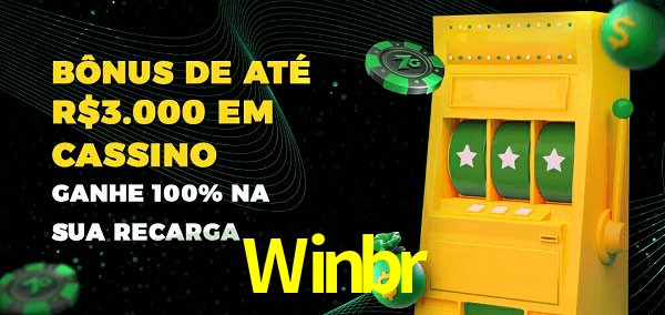 Winbr melhor bônus de depósito